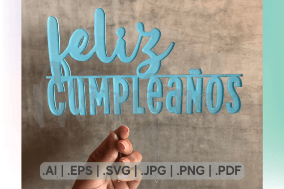 Download CAKE TOPPER Special Birthday FELIZ CUMPLEANOS - Premium Resources